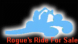 Rogue's Ride For Sale